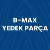 bmax yedek parça