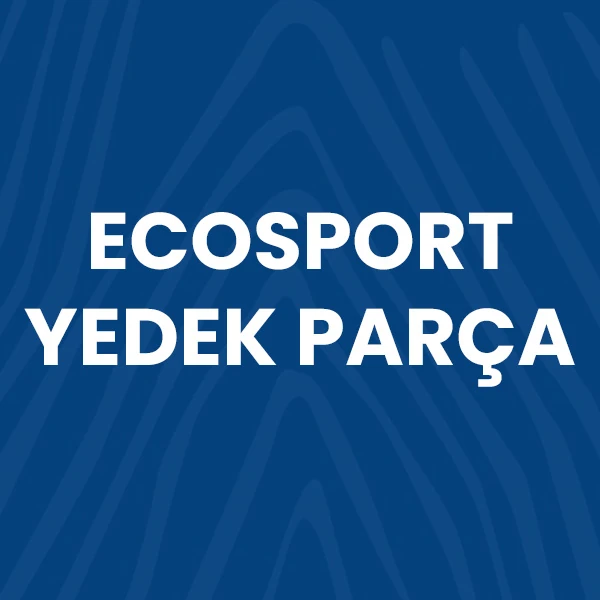 ecosport yedek parça